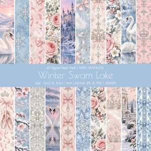 May include: A digital paper pack titled Winter Swam Lake featuring 20 designs with swans, crowns, pink roses, blue snowflakes, ballet slippers, and winter landscapes. The text reads 20 Digital Paper Pack | NON-SEAMLESS Winter Swam Lake.