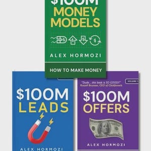 May include: Three books by Alex Hormozi titled $100M Money Models in green, $100M Leads in blue with a red magnet graphic, and $100M Offers in purple featuring a one hundred dollar bill graphic. Each cover displays the title, author, and subtitle.