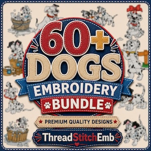 Könnte beinhalten: Eine digitale Grafik mit dem Text 60+ DOGS EMBROIDERY BUNDLE, PREMIUM QUALITY DESIGNS und ThreadStitchEmb. Das Design verwendet rote, blaue und beige Farben mit einem Stick-Textureffekt, umgeben von verschiedenen Illustrationen von Dalmatinerwelpen.