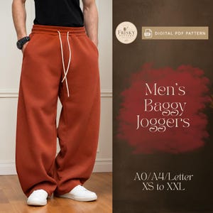 May include: Rust-colored baggy joggers with a white drawstring waistband. The image includes text: Frisky Pattern, Digital PDF Pattern, Men's Baggy Joggers, A0/A4/Letter, XS to XXL. The joggers are worn with a black shirt and white sneakers.