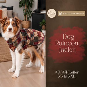Könnte beinhalten: Ein Hund trägt eine gesteppte Patchwork-Regenjacke mit roten, braunen und grünen Quadraten. Das Bild enthält den Text: Frisky Pattern, Digital PDF Pattern, Dog Raincoat Jacket, A0/A4/Letter, XS to XXL. Der Hund hat braun-weißes Fell.