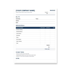 May include: A white invoice template with dark blue text and headers. It includes fields for company name, client details, and service descriptions such as driveway, sidewalk, house exterior, deck, patio, fence, roof, and gutter cleaning.