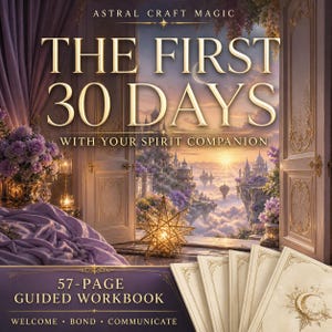May include: A 57-page guided workbook titled The First 30 Days With Your Spirit Companion by Astral Craft Magic. The cover features a fantasy landscape with floating castles, a sunset, and a star-shaped lantern, with five cream-colored booklets.