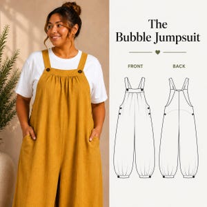 May include: A mustard yellow jumpsuit with wide shoulder straps and buttons, worn over a white t-shirt. The image includes text reading The Bubble Jumpsuit and a technical line drawing showing the front and back views of the garment design.