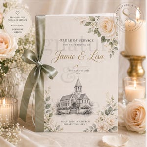 May include: A wedding order of service booklet featuring a sketch of a church, floral illustrations, and the text Jamie & Lisa, 22nd August 2026, 3pm, Holy Trinity Church, Folkestone, Kent. The booklet is tied with a sage green satin ribbon.