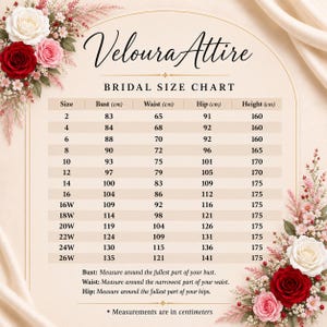 May include: A VelouraAttire bridal size chart featuring a table with columns for size, bust, waist, hip, and height in centimeters. The chart is decorated with red, pink, and white roses and includes instructions for measuring the bust, waist, and hips.