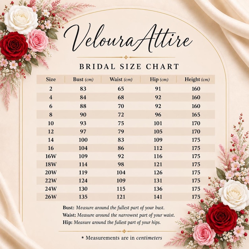 May include: A VelouraAttire bridal size chart featuring a table with columns for size, bust, waist, hip, and height in centimeters. The chart is decorated with red, pink, and white roses and includes instructions for measuring the bust, waist, and hips.