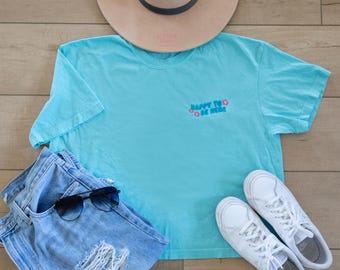 Happy to be here Embroidered Boxy Tee, Encouraged Women's Tee