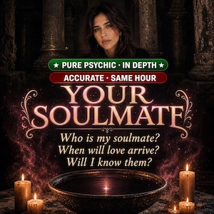 Peut inclure: Un graphique numérique avec un arrière-plan sombre et atmosphérique montrant une personne au-dessus d'un bol d'eau. Le texte indique : PURE PSYCHIC IN DEPTH, ACCURATE SAME HOUR, YOUR SOULMATE, Who is my soulmate? When will love arrive? Will I know them? Des bougies allumées entourent le bol.