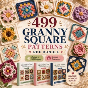 May include: A digital PDF bundle titled 499 Granny Square Patterns featuring a collection of crochet square designs. The image displays various colourful floral and geometric crochet squares surrounding three books labelled Volume 1, 2, and 3.
