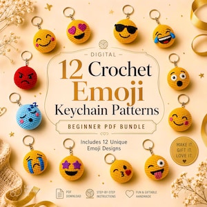 May include: A digital PDF bundle featuring 12 crochet emoji keychain patterns. The image displays 12 round, crocheted emoji keychains with various facial expressions, including smiling, crying, winking, and angry faces, arranged around the text.