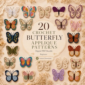 May include: A collection of 20 crochet butterfly applique patterns presented as a digital PDF bundle. The image displays twenty distinct, colorful, and intricately stitched butterfly designs arranged around a central text label.