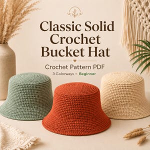 Patrón clásico de sombrero tipo cubo de ganchillo liso, sombrero de verano, sombrero de ala texturizada en PDF, tutorial de sombrero de playa de algodón