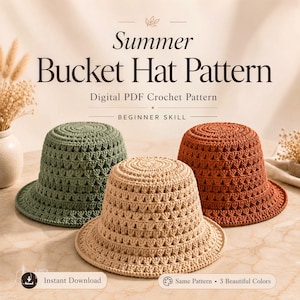 Può includere: Tre cappelli da pescatore all'uncinetto in verde salvia, beige e arancione terracotta. Il testo recita: Summer Bucket Hat Pattern, Digital PDF Crochet Pattern, BEGINNER SKILL, Instant Download, Same Pattern, 3 Beautiful Colors.