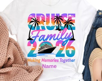 Custom Cruise Squad 2026 Shirt, Matching Family Vacation Tee, Cruise Squad Name Shirt, Cruise Group Shirts, Custom Family Cruise Name Shirts