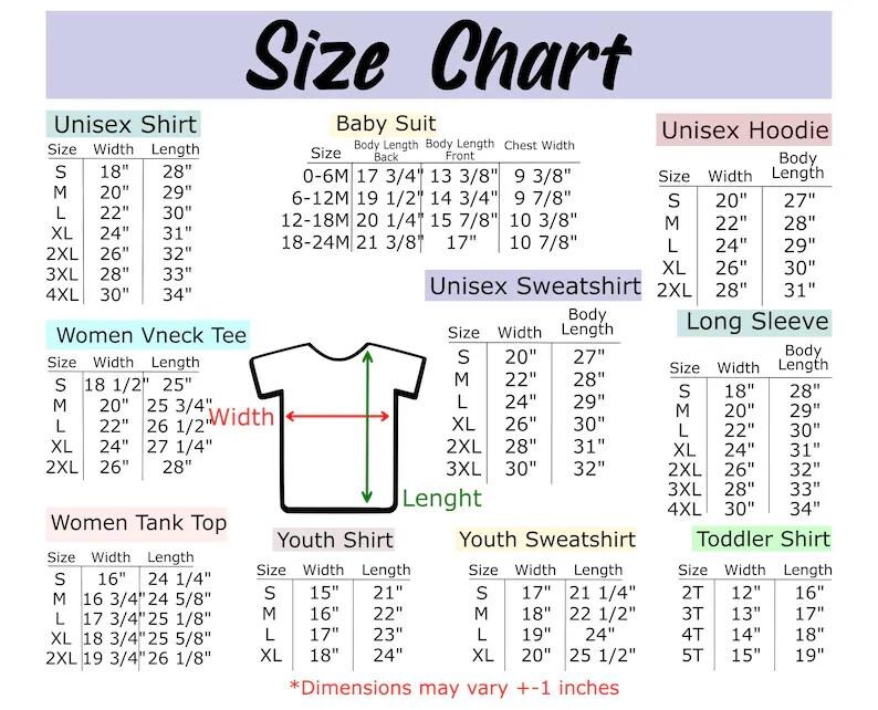 May include: A comprehensive size chart for various apparel items including unisex shirts, hoodies, sweatshirts, long sleeve shirts, women's v-neck tees, tank tops, youth shirts, youth sweatshirts, toddler shirts, and baby suits with measurements in inches.