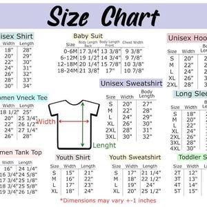 May include: A comprehensive size chart for various apparel items including unisex shirts, hoodies, sweatshirts, long sleeve shirts, women's v-neck tees, tank tops, youth shirts, youth sweatshirts, toddler shirts, and baby suits with measurements in inches.