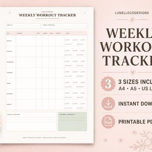 May include: A printable weekly workout tracker document featuring a grid layout for tracking daily exercises, sets, reps, and notes. The document includes the text WEEKLY WORKOUT TRACKER, 3 SIZES INCLUDED A4 A5 US LETTER, INSTANT DOWNLOAD, and PRINTABLE PDF.