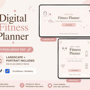 Puede incluir: Un planificador de fitness digital en orientaciones horizontal y vertical con un esquema de color rosa suave. El texto dice Digital Fitness Planner, Soft Girl Fitness Planner, e incluye iconos para el seguimiento de ejercicios y comidas.