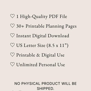 K&ouml;nnte beinhalten: Ein digitales Planungsdokument mit dem Text WHAT YOU'LL RECIEVE, 1 High-Quality PDF File, 30+ Printable Planning Pages, Instant Digital Download, US Letter Size (21,59 x 27,94 cm), Printable & Digital Use, Unlimited Personal Use, und NO PHYSICAL PRODUCT WILL BE SHIPPED.