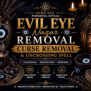 May include: A dark, mystical graphic featuring the text SAME DAY POWERFUL RITUAL EVIL EYE NAZAR REMOVAL CURSE REMOVAL & UNCROSSING SPELL. The image includes blue evil eye amulets, lit candles, a metal lantern, crystals, and tarot cards.