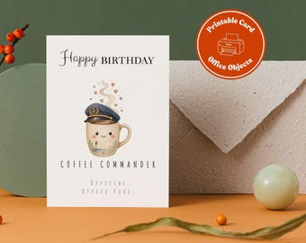Coffee Birthday Card | Coffee Commander | Official Office Fuel | Funny Birthday Card for Coffee Lovers | Printable