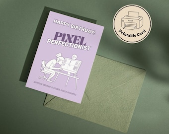 Graphic Designer Card | Pixel Perfectionist | Moving Things 2 Pixels | Funny Designer Birthday Card | Printable