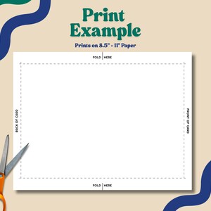 May include: A white rectangular card template with dashed fold lines, marked 'FOLD HERE', 'BACK OF CARD', and 'FRONT OF CARD'. The text 'Print Example' and 'Prints on 8.5" x 11" Paper' is displayed above the card, alongside orange scissors.