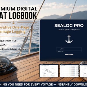 Digital Logbook & Security Deposit Protection | SEALOG PRO Yacht Logbook for Sailing + Motorboats | Fillable PDF iPad Tablet Acrobat Expert