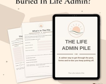 Life Admin Workbook | The Life Admin Pile Printable | Overwhelmed By Paperwork | Get On Top Of Bills And Post | Digital Download