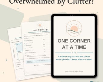 Declutter Workbook | One Corner At A Time Printable | Overwhelmed By Clutter Journal | Where To Start Decluttering | Digital Download