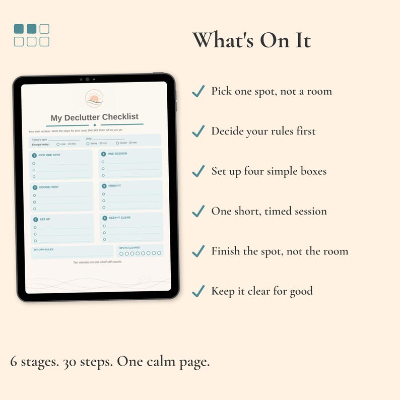 The six stages of the Declutter Checklist: pick one spot, decide your rules first, set up four boxes, one timed session, finish the spot, keep it clear.