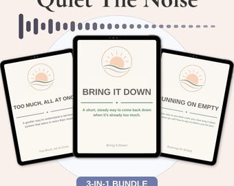 Quiet The Noise Bundle - 3 Workbooks for Overwhelmed by Noise, Feeling Wound Up and Running On Empty - Highly Sensitive Person PDF Set