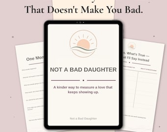 Not A Bad Daughter Workbook | Caregiver Guilt Printable | Adult Child Guilt Journal | Aging Parent Guilt Reset PDF | Digital Download