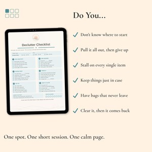 Do you not know where to start, stall on every item, or keep things just in case? The pre-filled Declutter Checklist on a tablet.