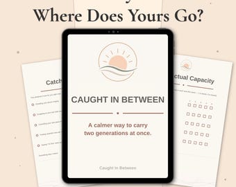 Sandwich Generation Workbook | Caught In Between Printable | Caregiver Overwhelm Planner | Aging Parents Reset PDF | Digital Download
