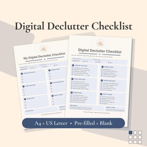 May include: Two pages of a Digital Declutter Checklist printed on white paper. The documents feature a sun icon, numbered sections for tasks like turning off taps, safety nets, and keeping files clean, with checkboxes and lines for notes in dark blue text.