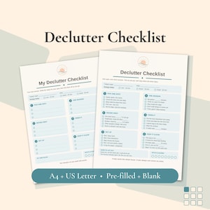 May include: Two white paper sheets featuring a Declutter Checklist with a sun icon. The forms include sections for Today's spot, Energy today, and numbered steps for organising. Text includes A4 + US Letter • Pre-filled + Blank at the bottom.