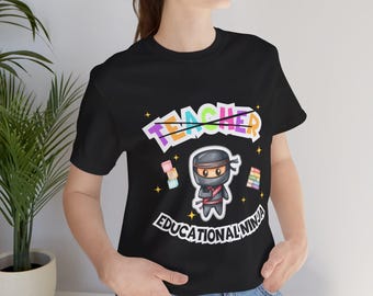 Camiseta Ninja Educacional para Professores, Presente Divertido para Professores, Camiseta de Volta às Aulas para Professores, Camiseta Engraçada para Professores, Camiseta de Apreciação aos Professores