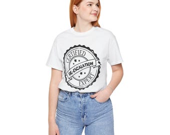 Camiseta de Especialista Certificado em Desescalada, Camiseta Divertida para Professor de Educação Especial, Presente para Especialista em Comportamento, Camiseta para Auxiliar de Educação Especial.