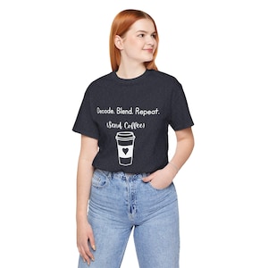 Phonics Reading Teacher T-Shirt | Decode Blend Repeat Coffee Tee