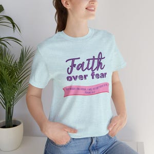 Faith Over Fear Christian T-Shirt, Psalm 56:3 Bible Verse Tee