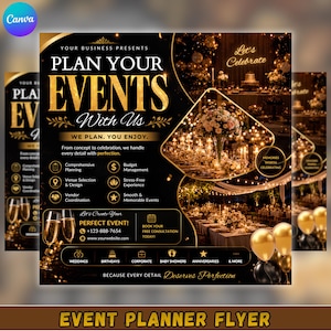 May include: A black and gold event planner flyer featuring the text PLAN YOUR EVENTS WITH US, WE PLAN. YOU ENJOY. It includes icons for planning services, contact details, and images of decorated banquet tables, champagne flutes, and gold balloons.