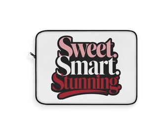 Sweet Smart Stunning Laptop Sleeve, Chic Tech Case, Gift for Her