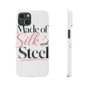 Made of Silk and Steel Phone Case, Chic Statement Case, Feminine Tech Gift for Her