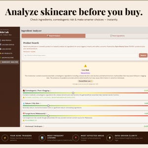 May include: A webpage titled "Analyze skincare before you buy" with the text "Check ingredients, comedogenic risk & make smarter choices - instantly." The page includes an ingredient analyzer, product search, and risk assessment details.