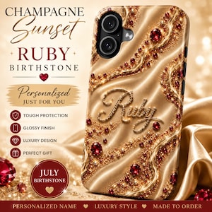 Personalized Tough Phone Case | Champagne Sunset Collection | July Ruby Birthstone | Custom Name Protective Glossy Phone Case Gift