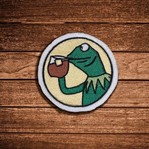 Kermit the Frog Meme (But That's None of My Business) - Embroidered Iron-on Patch