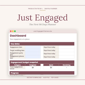 May include: A digital planner titled Just Engaged: The First 90 Days Planner. The interface displays a dashboard with sections for key dates, including engagement and wedding dates, an engagement budget snapshot, and a progress tracker for tasks.