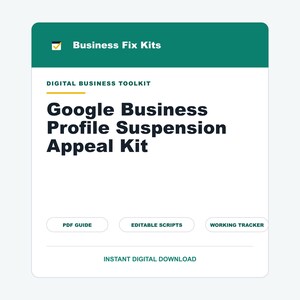 Google Business Profile Suspension Appeal Kit, Reinstatement Checklist, Evidence Organizer, Appeal Letter Template